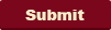 Submit